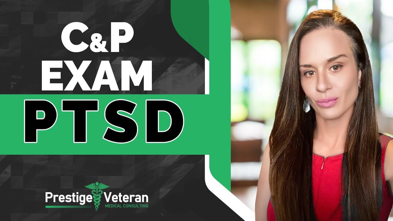 What to Expect in a PTSD C P Exam Prestige Veteran