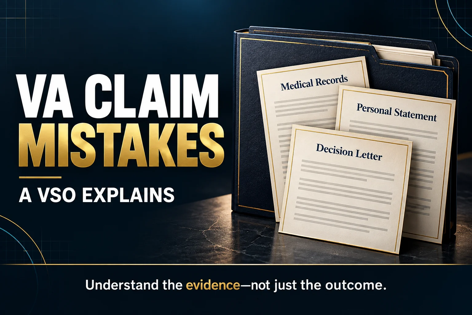 VA claim folder with medical records, a personal statement, and a decision letter beneath the heading “VA Claim Mistakes.”